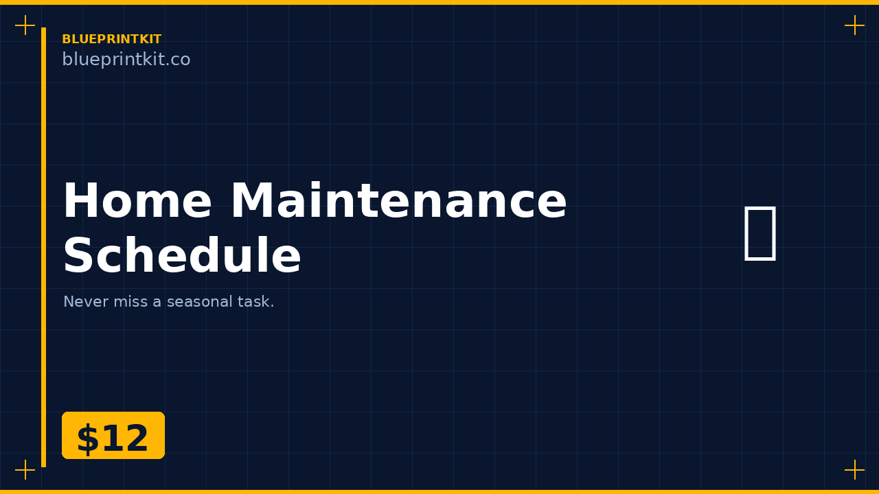 Home Maintenance Annual Schedule